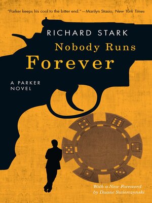 cover image of Nobody Runs Forever: a Parker Novel